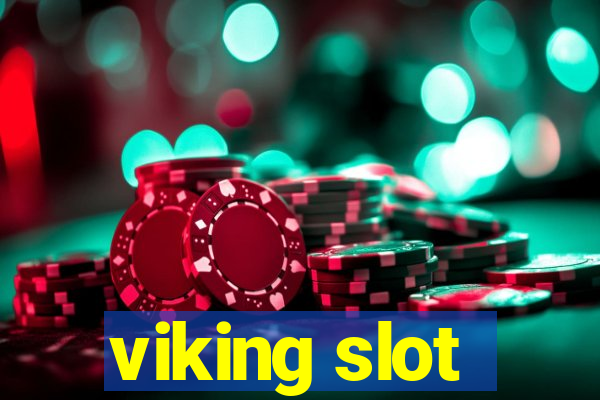 viking slot