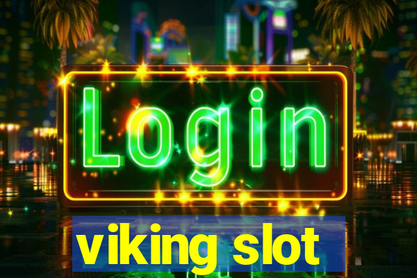 viking slot