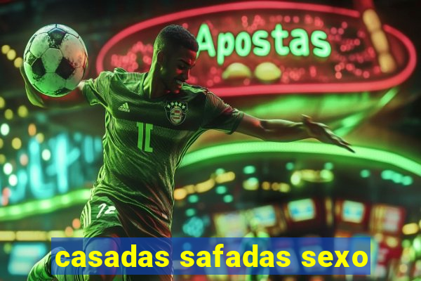 casadas safadas sexo