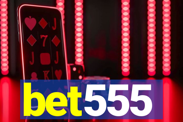 bet555