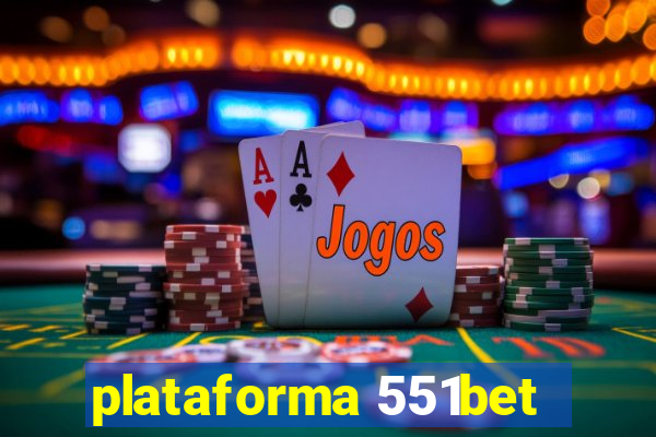 plataforma 551bet