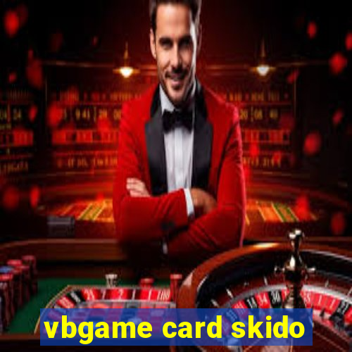 vbgame card skido