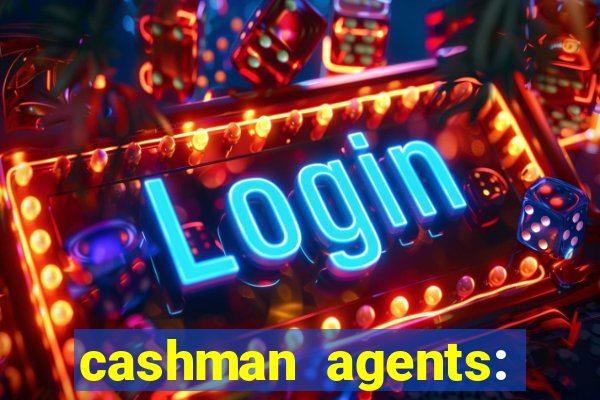 cashman agents: season 9