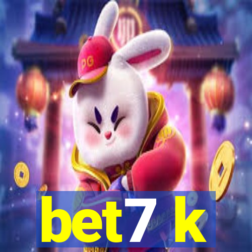 bet7 k