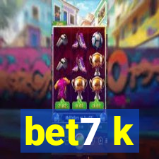 bet7 k