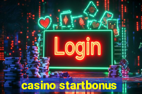 casino startbonus