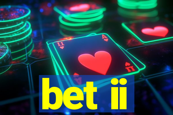 bet ii