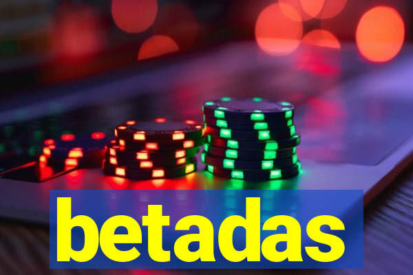 betadas