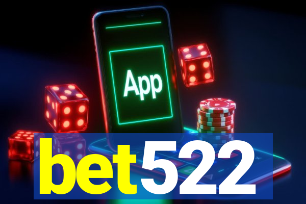 bet522