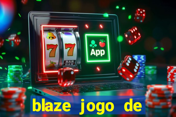 blaze jogo de aposta foguete