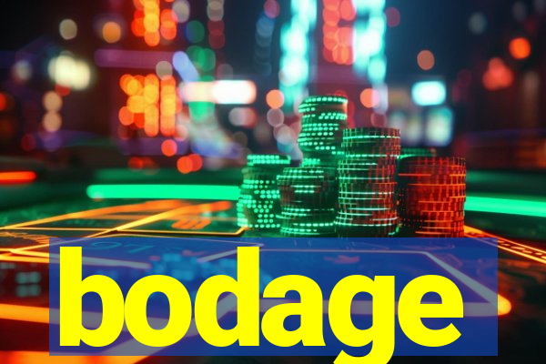 bodage