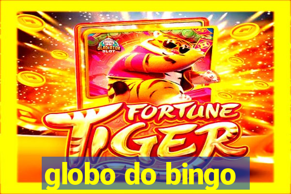 globo do bingo