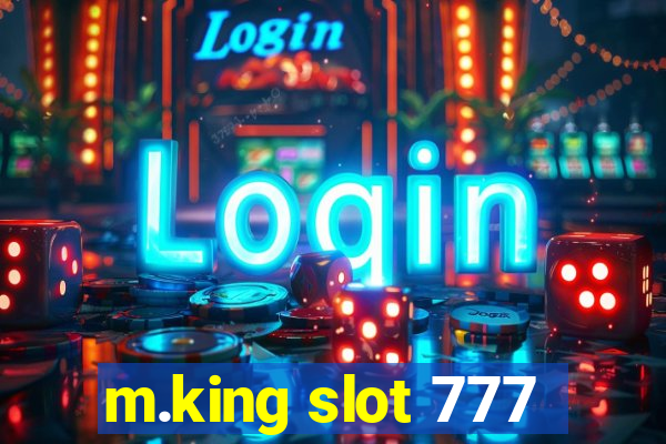 m.king slot 777