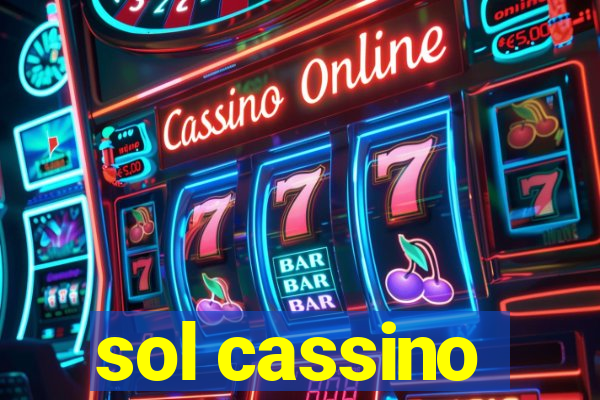 sol cassino