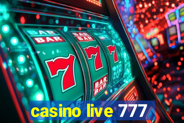 casino live 777