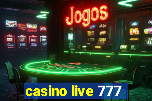 casino live 777