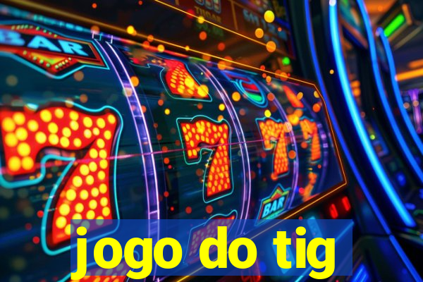 jogo do tig