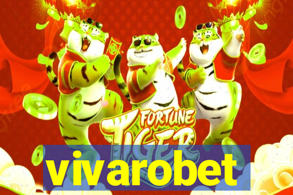 vivarobet