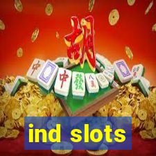 ind slots