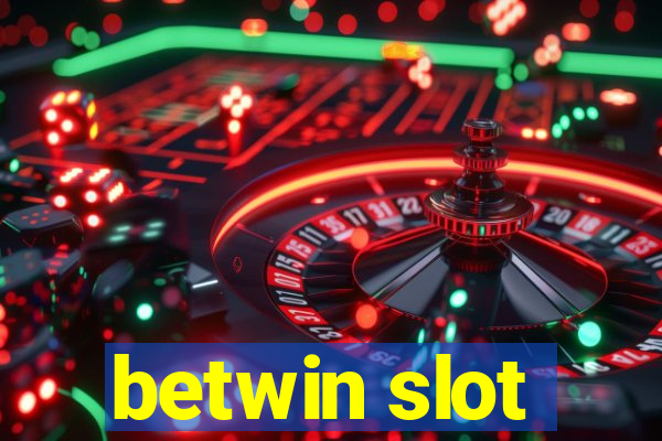 betwin slot