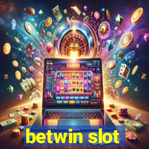 betwin slot