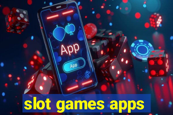 slot games apps