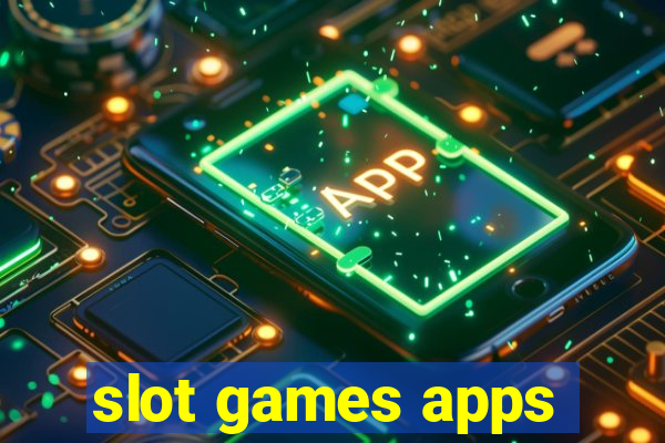 slot games apps