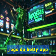 jogo da betty app