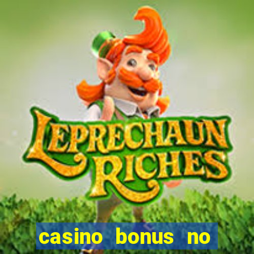 casino bonus no deposit free spins