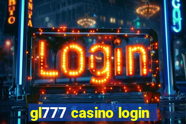 gl777 casino login