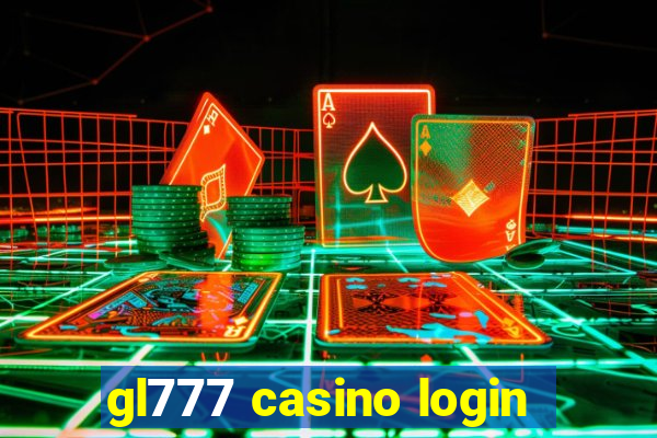 gl777 casino login