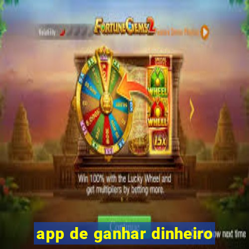 app de ganhar dinheiro