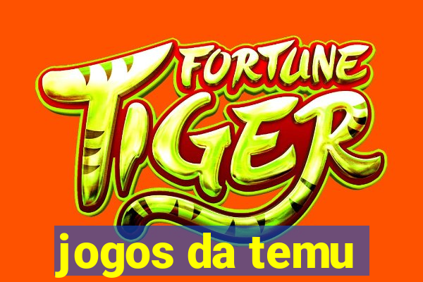 jogos da temu