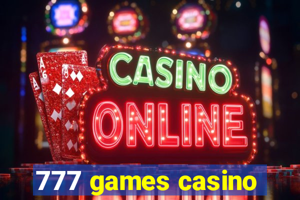 777 games casino