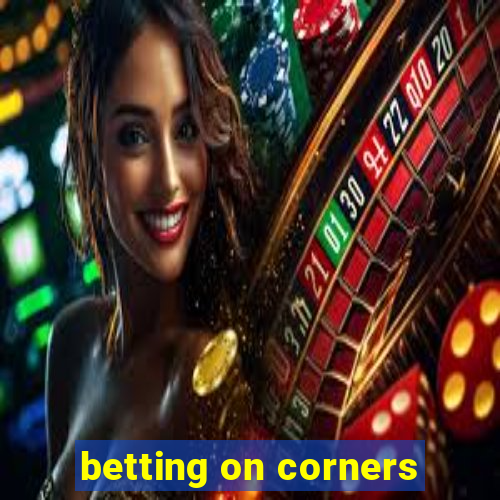 betting on corners