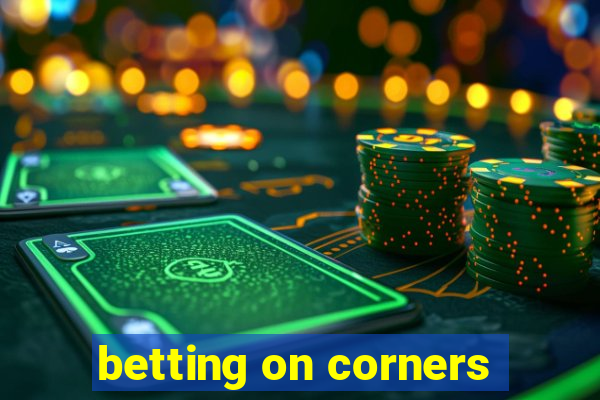 betting on corners