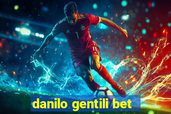 danilo gentili bet