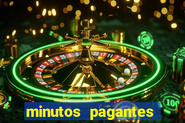 minutos pagantes fortune tiger