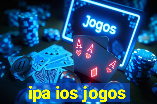 ipa ios jogos