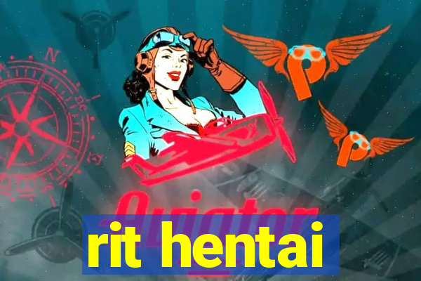 rit hentai