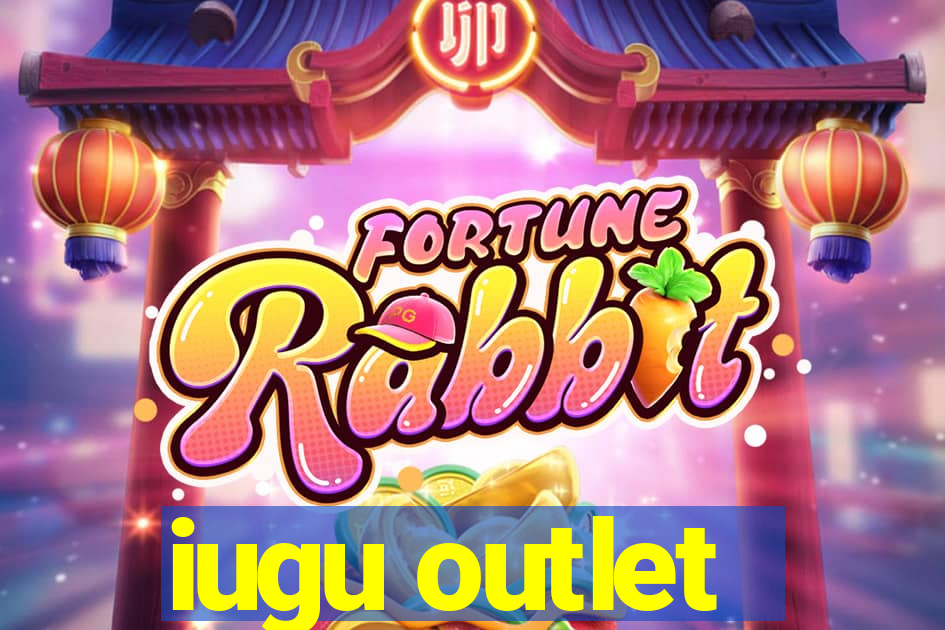 iugu outlet