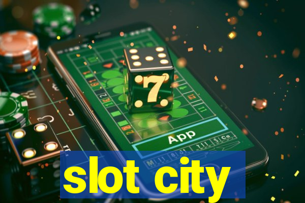 slot city