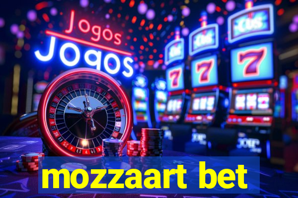 mozzaart bet