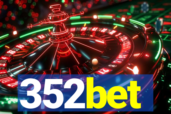 352bet