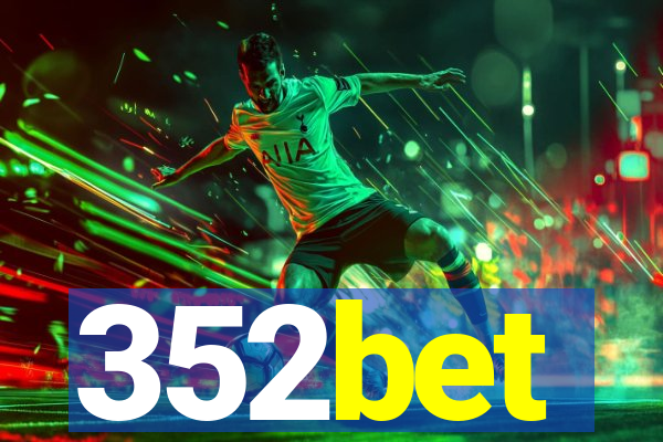 352bet