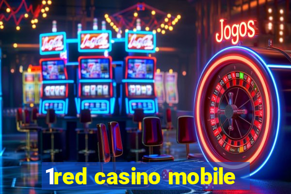 1red casino mobile