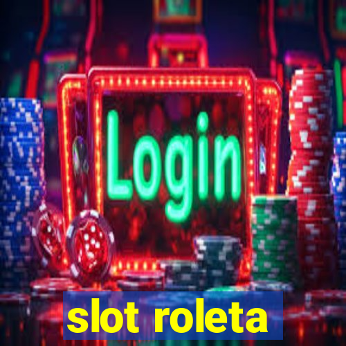 slot roleta