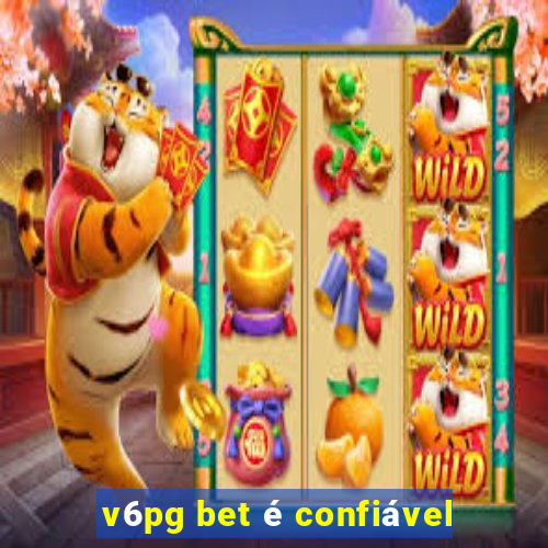 v6pg bet é confiável