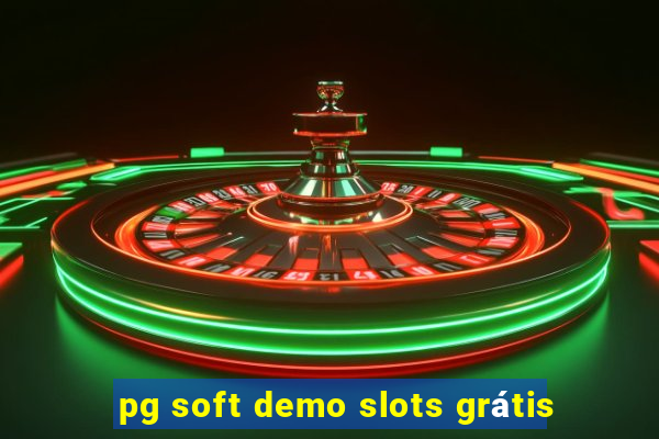 pg soft demo slots grátis