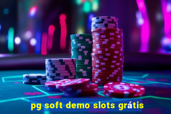 pg soft demo slots grátis